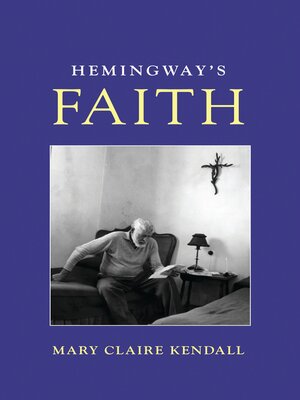 cover image of Hemingway's Faith